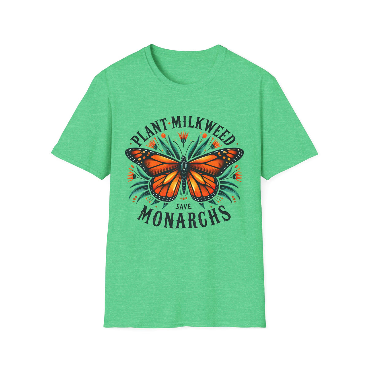 Plant Milkweed Save Monarchs Butterfly Shirt | Nature Lover Gift | Butterfly Garden Shirt | Unisex Soft Style T-shirt