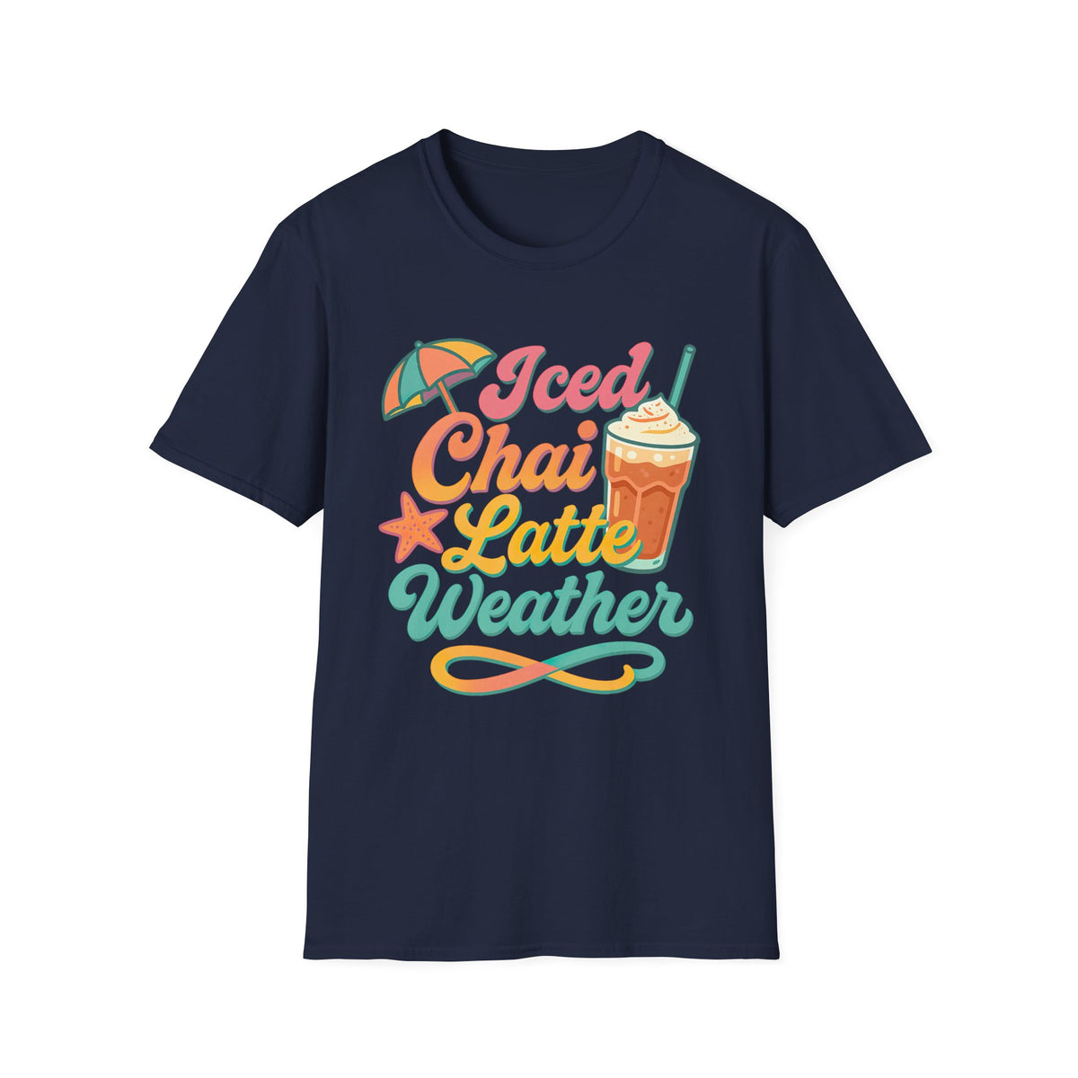 Iced Chai Latte Weather Chai Tea Shirt | Beach Vibes Beach Bum Shirt | Summer Vibes Shirt | Unisex Soft style T-Shirt