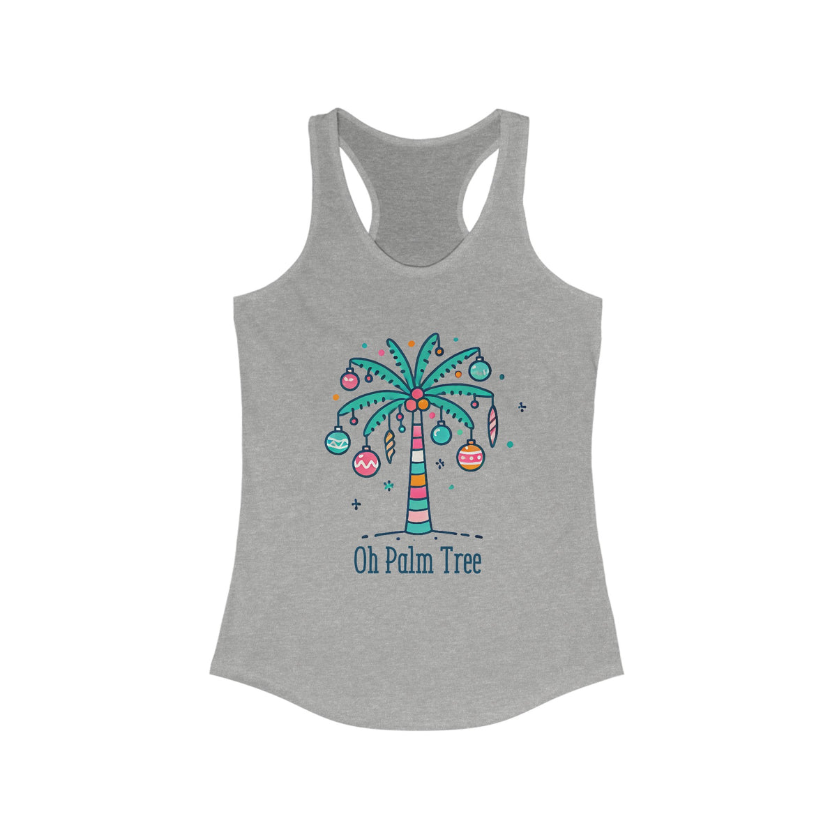 Oh Palm Tree Funny Christmas Tree Shirt | Palm Tree Beach Bum Gift For Her | Women's Slim-Fit Racerback Tank Top