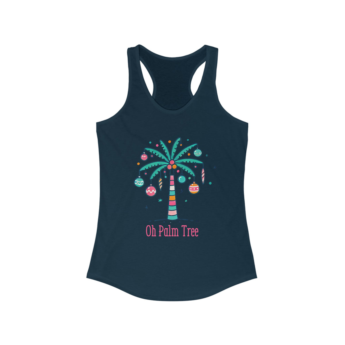 Oh Palm Tree Funny Christmas Tree Shirt | Palm Tree Beach Bum Gift For Her | Women's Slim-Fit Racerback Tank Top