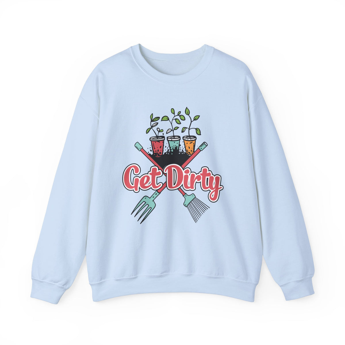 Get Dirty Plant Lady Funny Gardening Shirt | Plant Lover Gift | Unisex Crewneck Sweatshirt