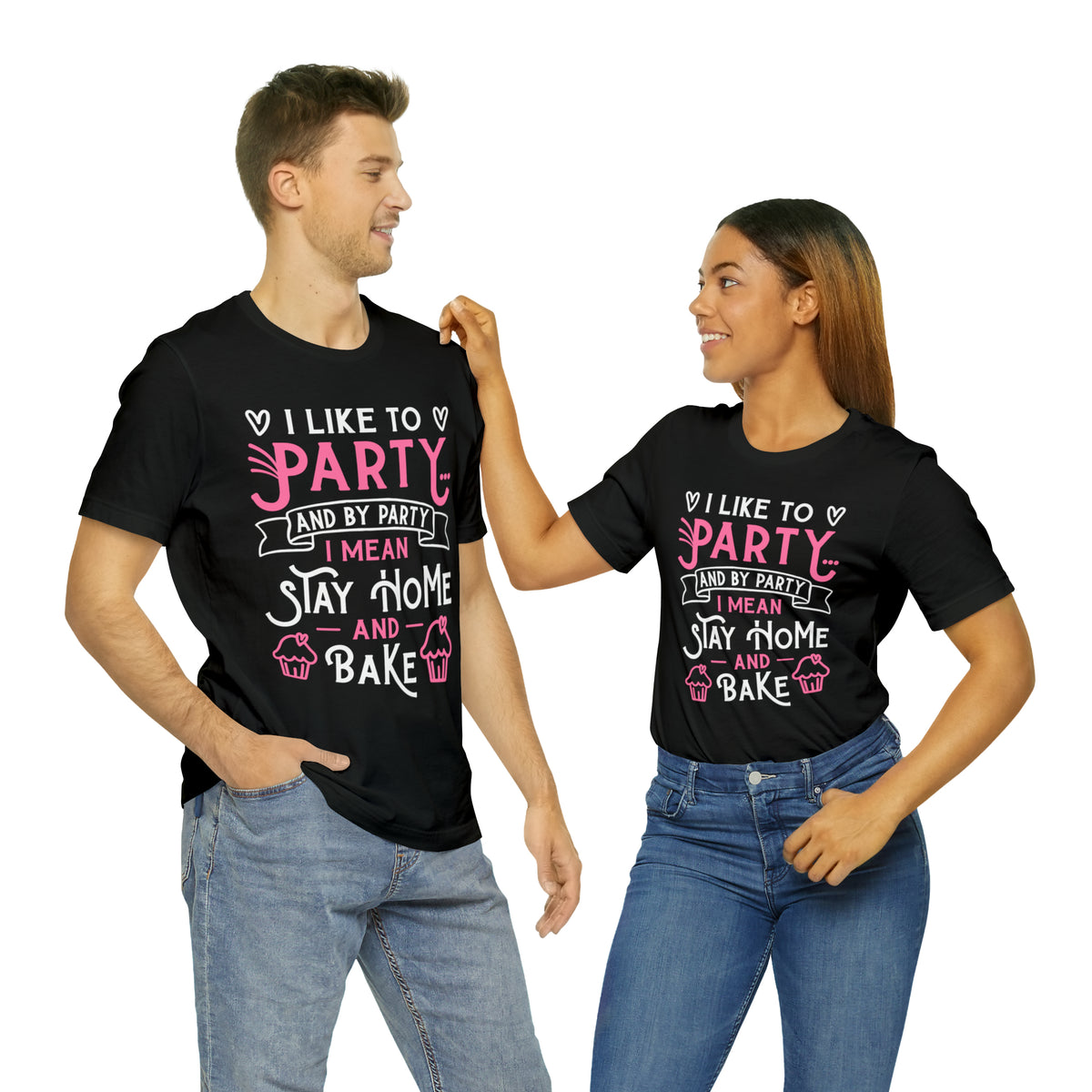 I Love to Party Funny Cupcake Baking Shirt | Baking Gift | Bella Canvas Unisex Jersey T-shirt