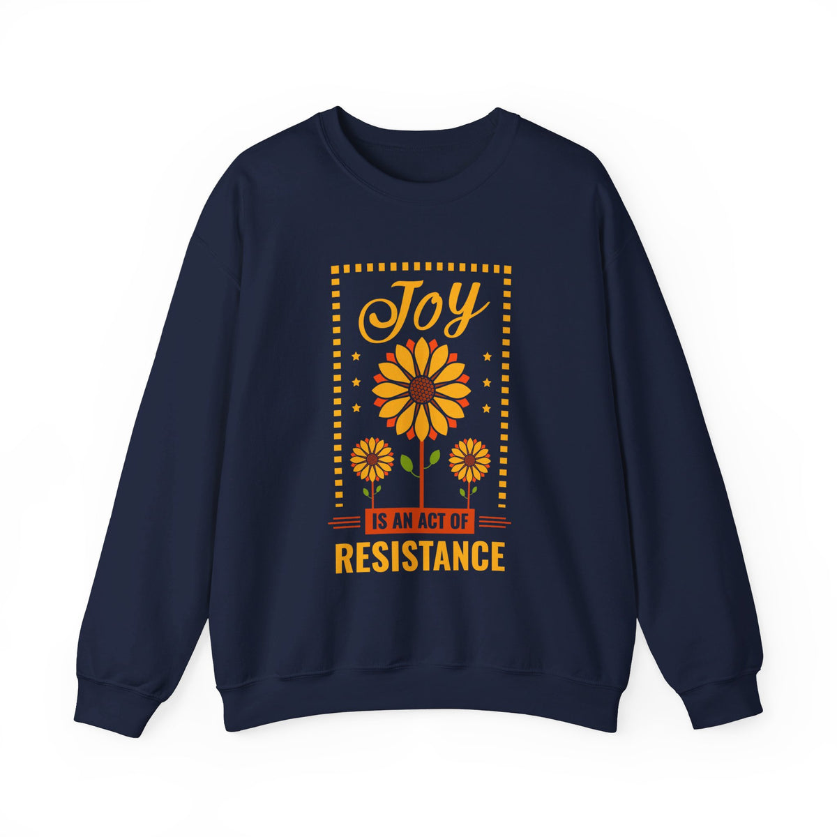 Joy Resistance Sunflower Aesthetic Shirt | Sunflower Gift | Activist Shirt | Unisex  Crewneck Sweatshirt