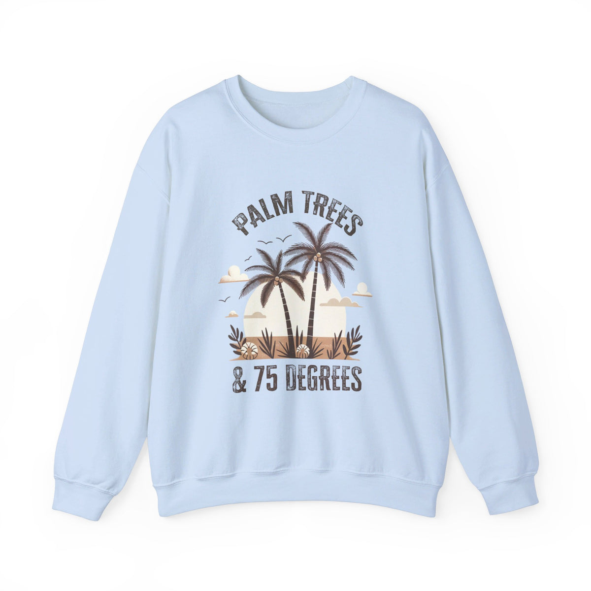 Palm Trees 75 Degrees California Beach Shirt | Beach Bum Shirt | Beach Lover Gift | Unisex Crewneck Sweatshirt