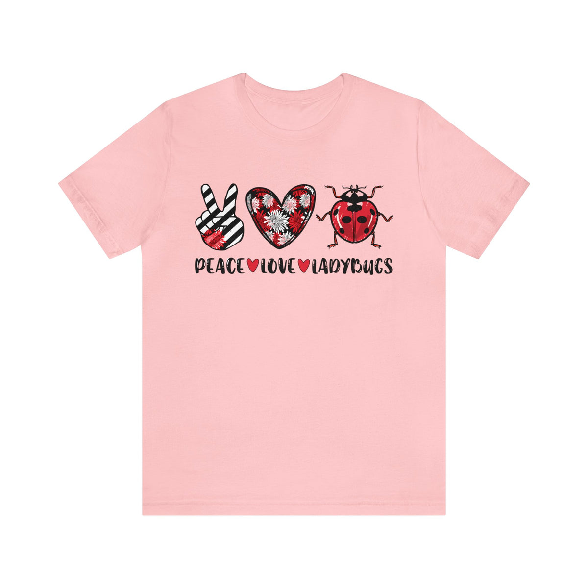 Peace Love Ladybugs Cute Lady Bug Shirt | Nature Gift | Bella Canvas Unisex Jersey T-shirt