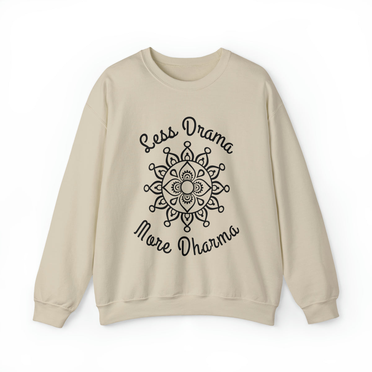 Less Drama More Dharma Funny Yoga Shirt | Yoga Lover Meditation Gift | Unisex Crewneck Sweatshirt