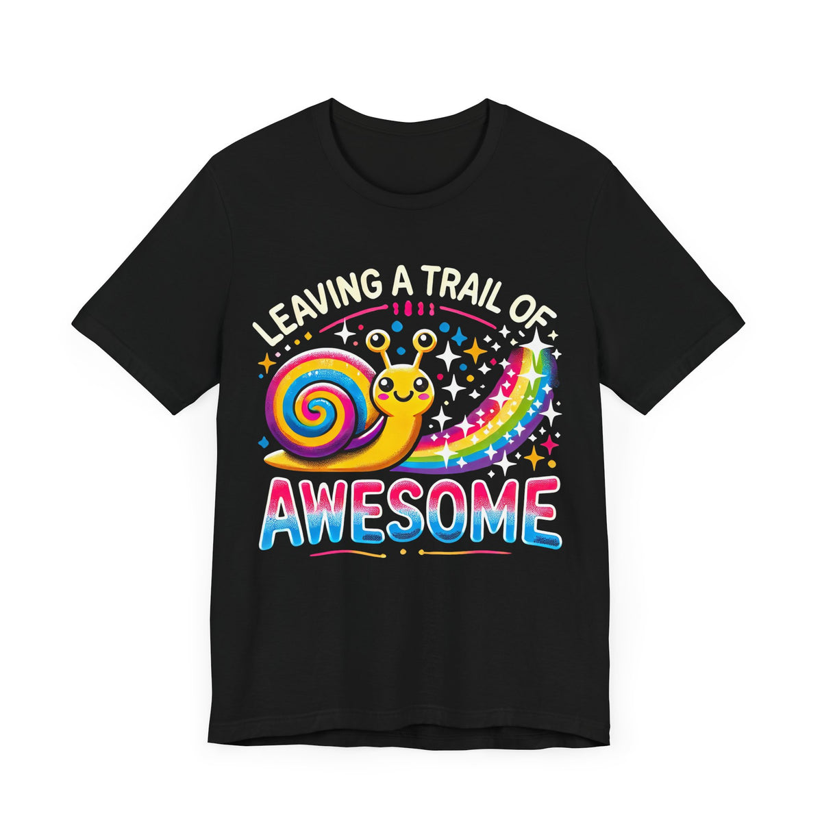 Leaving a Trail of Awesome Cute Snail Shirt | Positive Messages Rainbow Shirt | Motivational Shirt | Nature Lover Gift | Unisex Jersey T-shirt