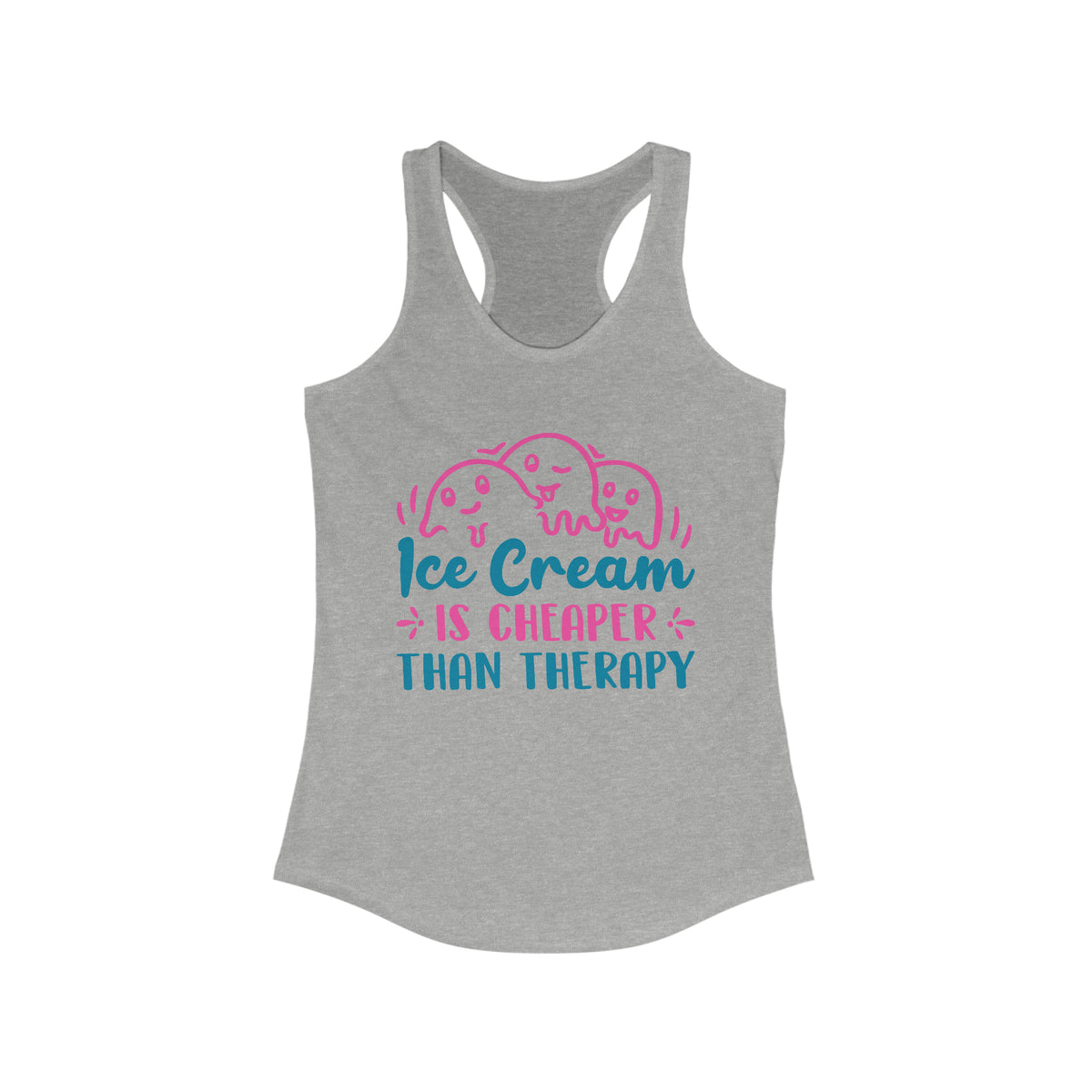 Ice Cream Therapy Funny Psychology Shirt | Psychologist Gift | Women's Ideal Racerback Tank