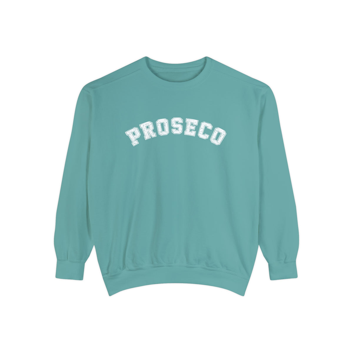 Proseco Italian Shirt | Funny Italian Food Shirt | Italy Lover Gift | Unisex Garment-Dyed Sweatshirt