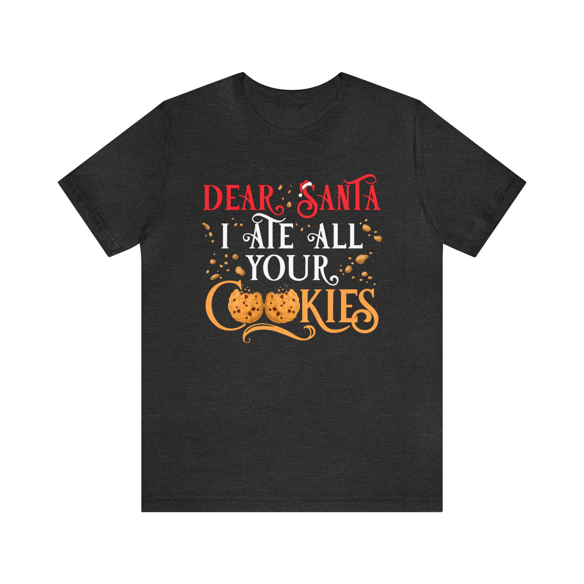 Santa Letter Tee | Cookies For Santa Shirt | Dear Santa Christmas Cookies Shirt | Unisex Jersey T-shirt