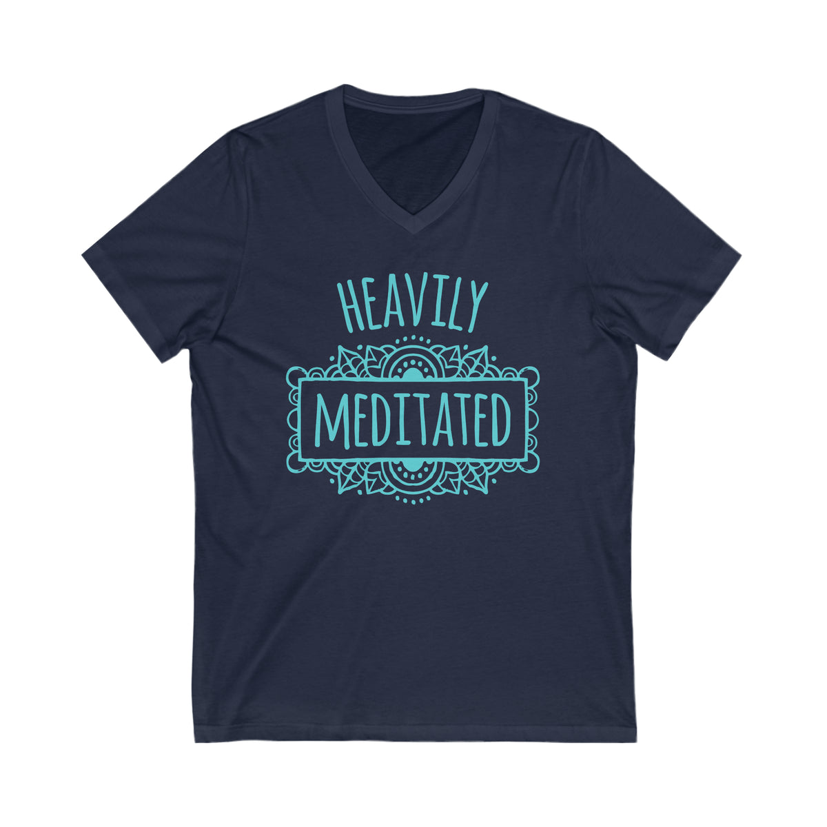 Heavily Meditated Funny Yoga Lover Shirt | Meditation Gift | Unisex Jersey V-Neck T-shirt