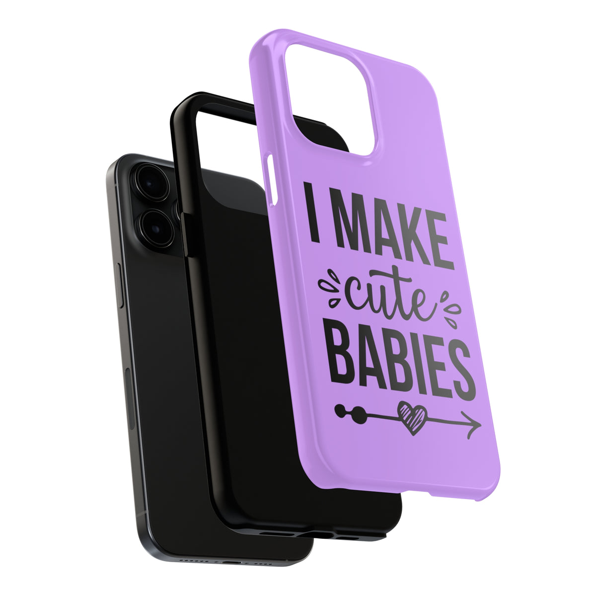 I Make Cute Babies iPhone 15 14 13 12 11 Case (all models) | Purple Mother's Day Gift | Tough Phone Case