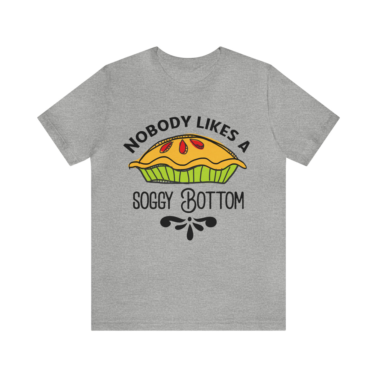 Soggy Bottom British Baking Shirt | Baker Gifts | Unisex Jersey T-shirt