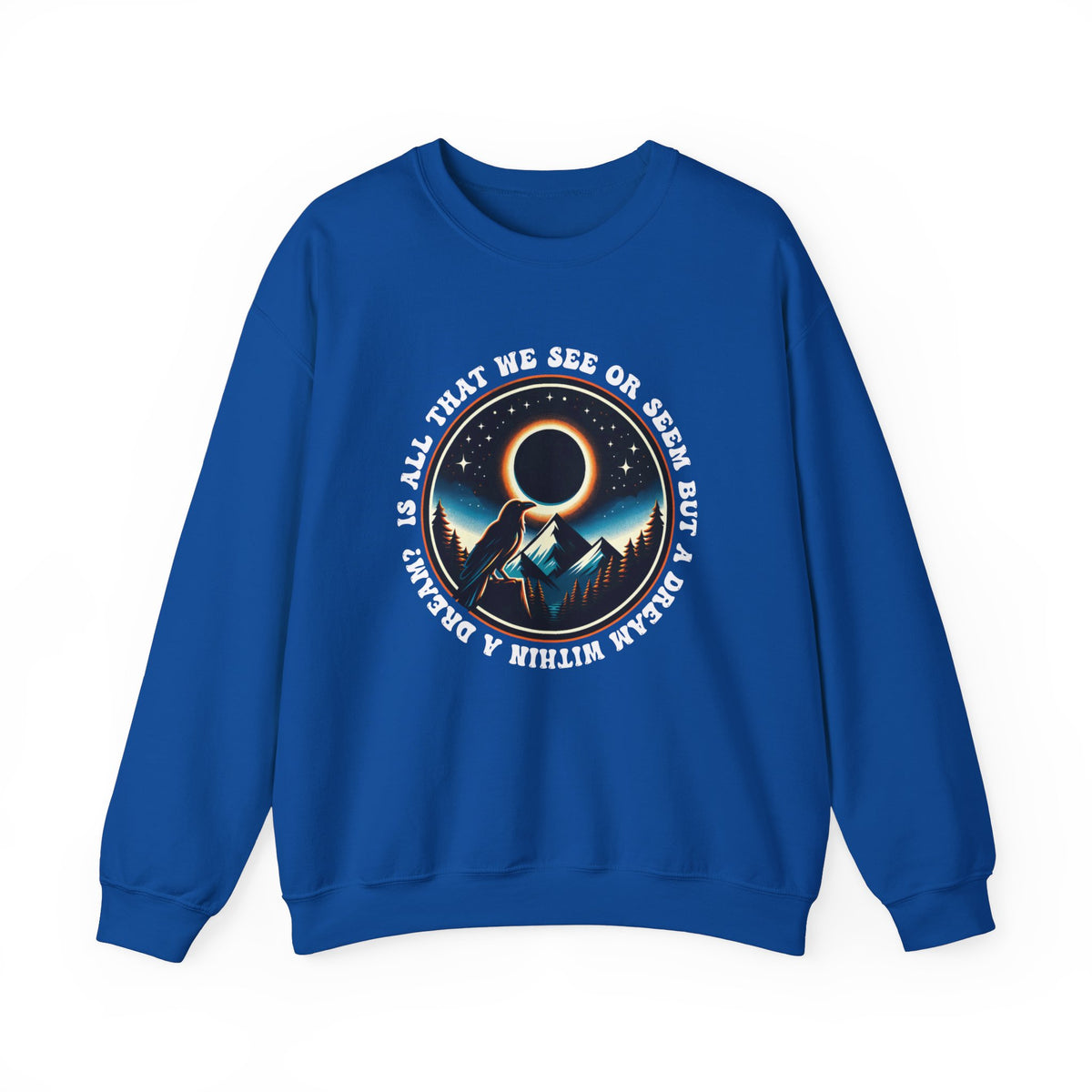 Raven Total Eclipse Shirt | Edgar Allan Poe Quote Shirt | Bookworm Gift | Total Solar Eclipse 2024 | Unisex Crewneck Sweatshirt