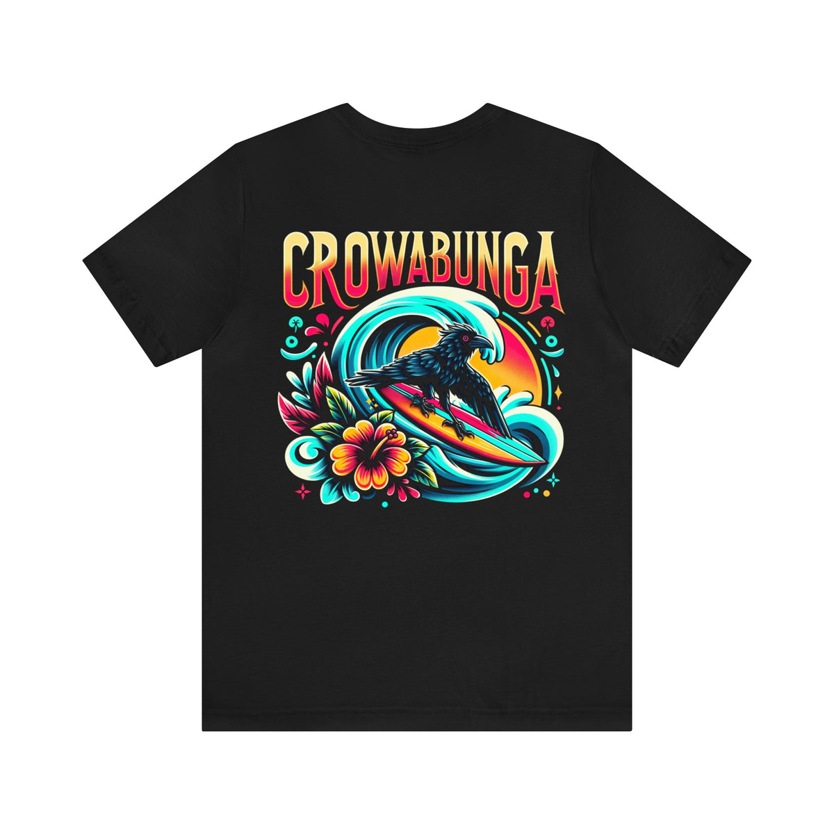 Crowabunga Funny Surfing Crow Shirt | Back Print Surfer Shirt | Crow Lover Beach Bum Gift | Bird Lover Surfing Shirt | Unisex Jersey T-shirt