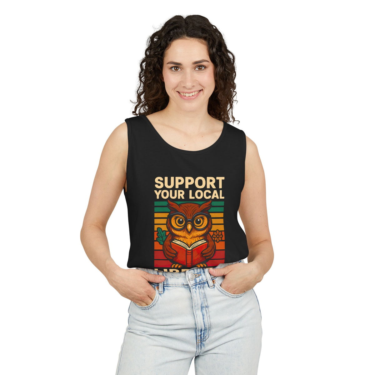 Support Your Local Library Bookworm Shirt | Cute Owl Library Shirt | Book Lover Gift |  | Unisex Garment-Dyed Tank Top