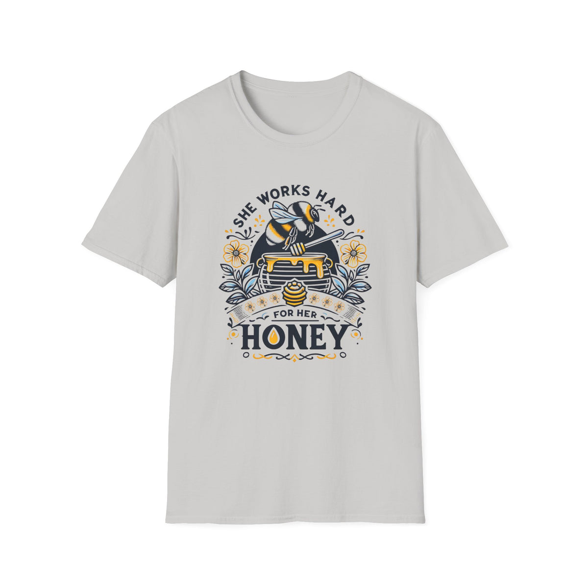 She Works Hard Honey Shirt | Honey Bee Gift | Cute Bee Lover T-shirt | Unisex Soft style T-Shirt