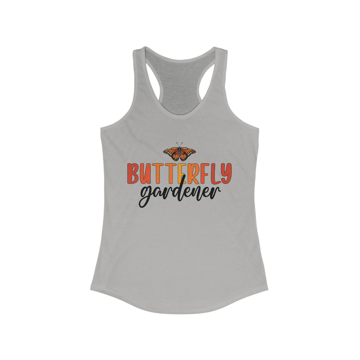 Monarch Butterfly Garden Shirt | Gift For Gardener | Nature Lover Butterfly Shirt | Women's Ideal Racerback Tank