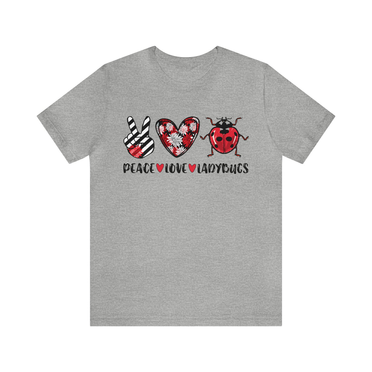 Peace Love Ladybugs Cute Lady Bug Shirt | Nature Gift | Bella Canvas Unisex Jersey T-shirt