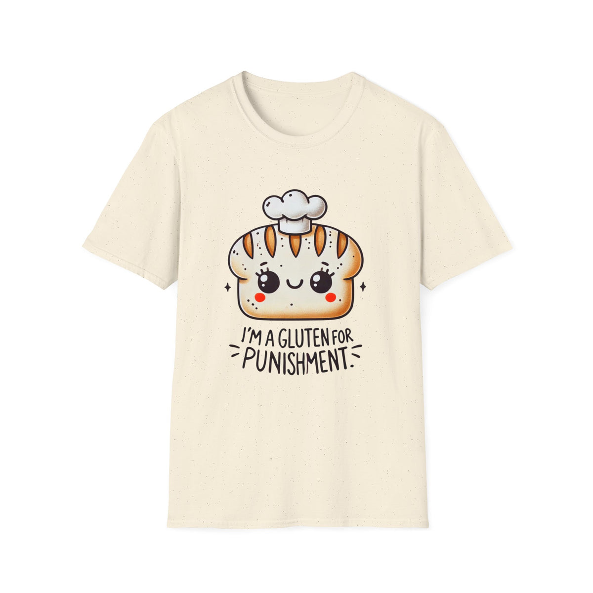 Gluten For Punishment Cute Sourdough Shirt | Foodie Gifts for Bakers | Sourdough Gifts | Baking Gifts | Unisex Soft Style T-Shirt