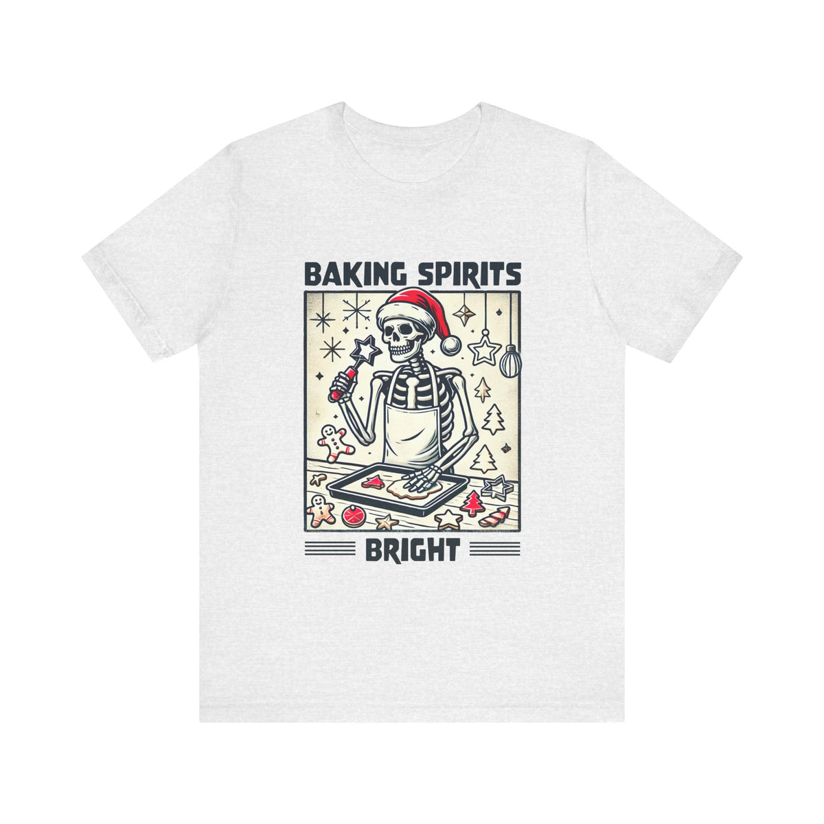 Baking Spirits Bright Christmas Skeleton Shirt | Christmas Baking Shirt | Goth Christmas Gift | Unisex Jersey T-shirt