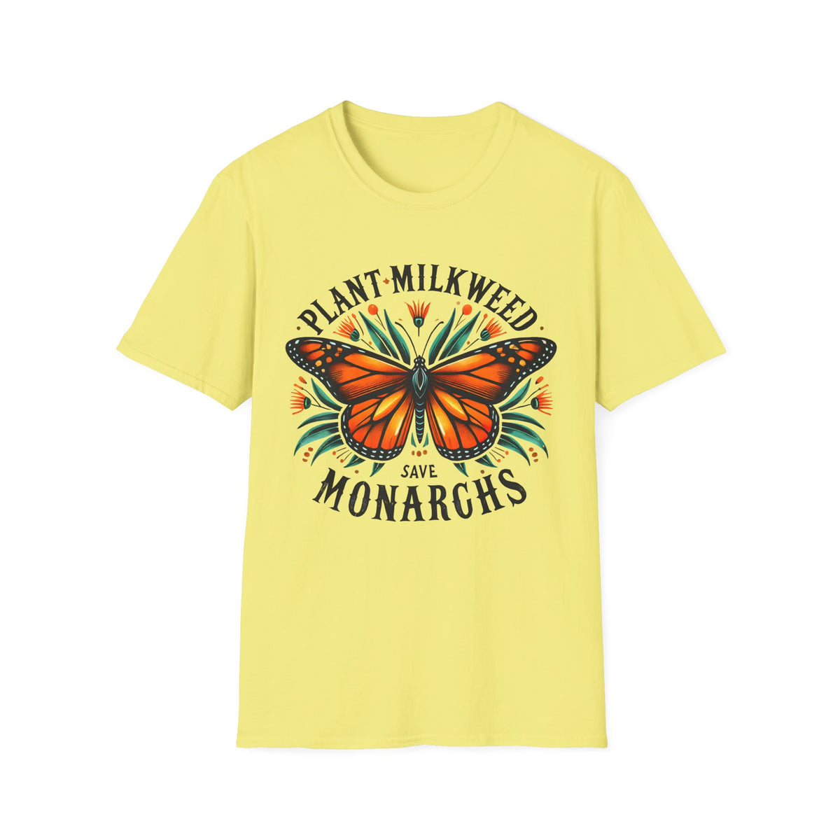 Plant Milkweed Save Monarchs Butterfly Shirt | Nature Lover Gift | Butterfly Garden Shirt | Unisex Soft Style T-shirt