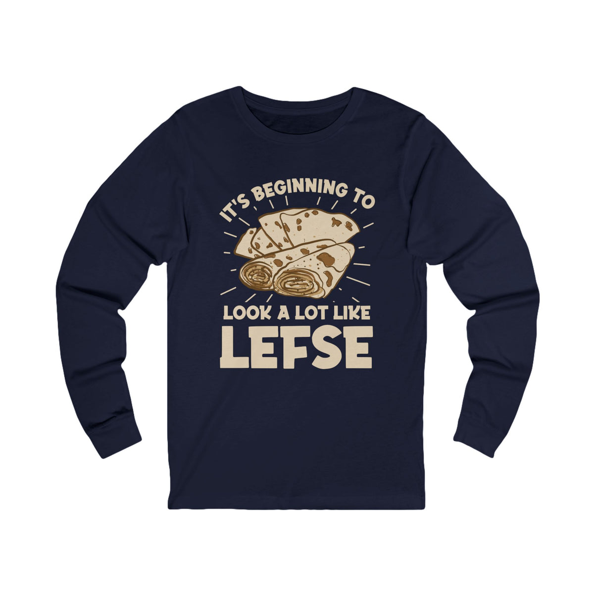 Norwegian Lefse Funny Holiday Baking Shirt | Nordic Baker Gift| | Unisex Jersey Long Sleeve Tee