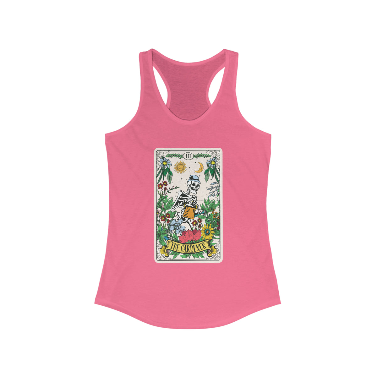 The Gardener Tarot Card Gardening Shirt | Tarot Card Gardener Gift | Women's Ideal Racerback Tank Top