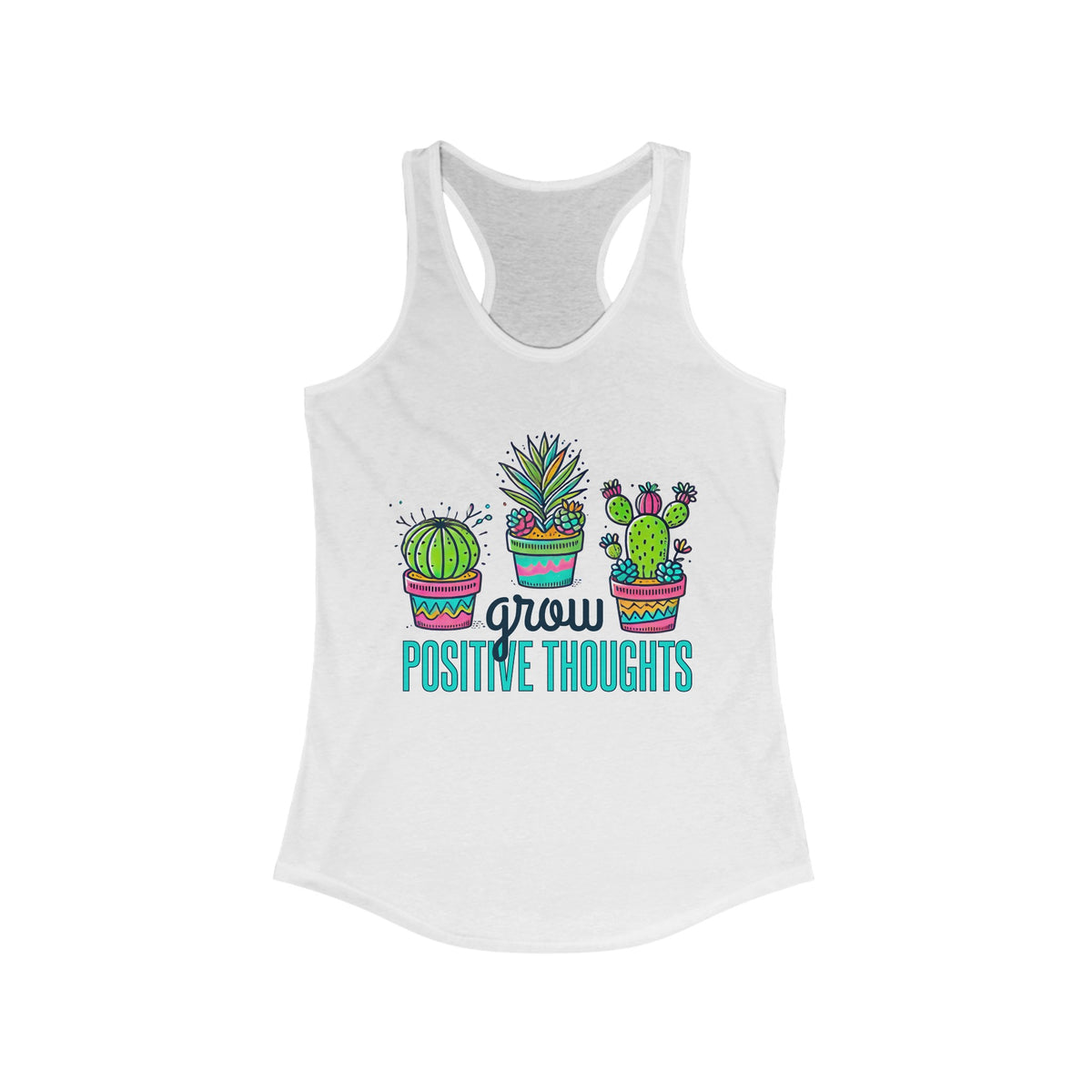 Grow Positive Thoughts Cactus Shirt | Positive School Counselor Shirt | Mindfulness Gift | Mental Health Shirt | Women's Slim-fit Racerback Tank