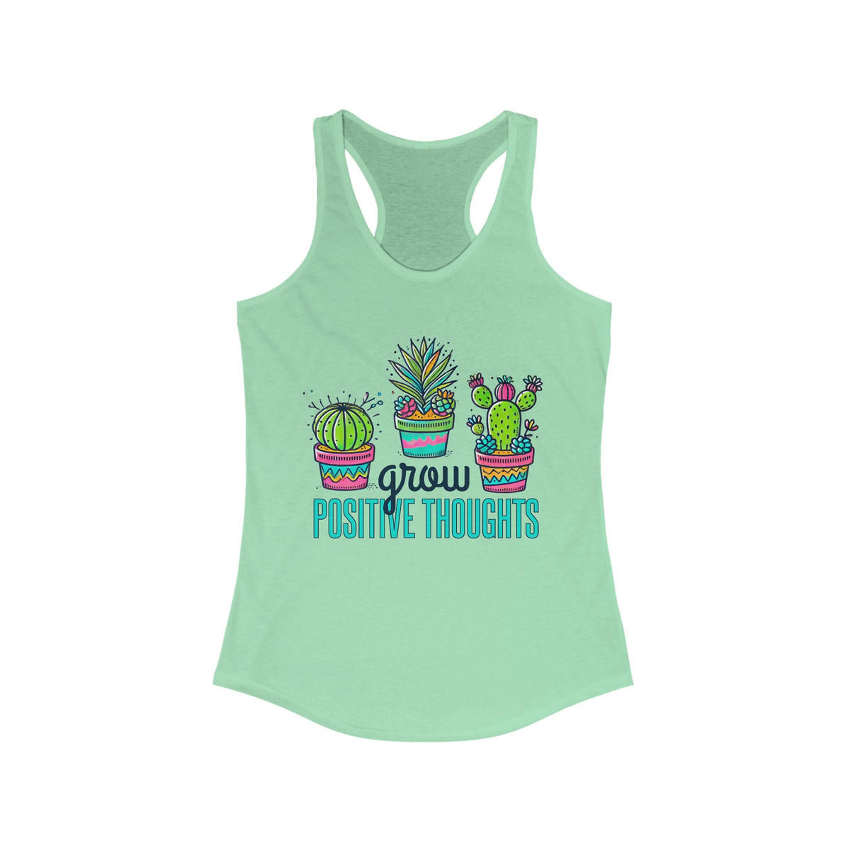 Grow Positive Thoughts Cactus Shirt | Positive School Counselor Shirt | Mindfulness Gift | Mental Health Shirt | Women's Slim-fit Racerback Tank