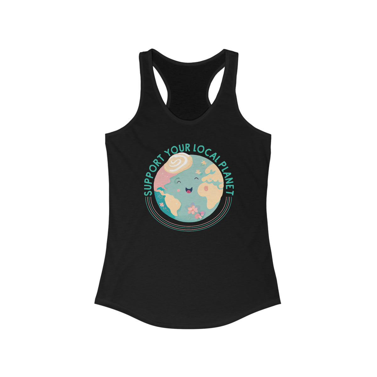 Support Your Local Planet Earth Day Shirt | Kawaii Style shirt | Nature Shirt | Gift For Her | Women's Slim Fit Racerback Tank Top
