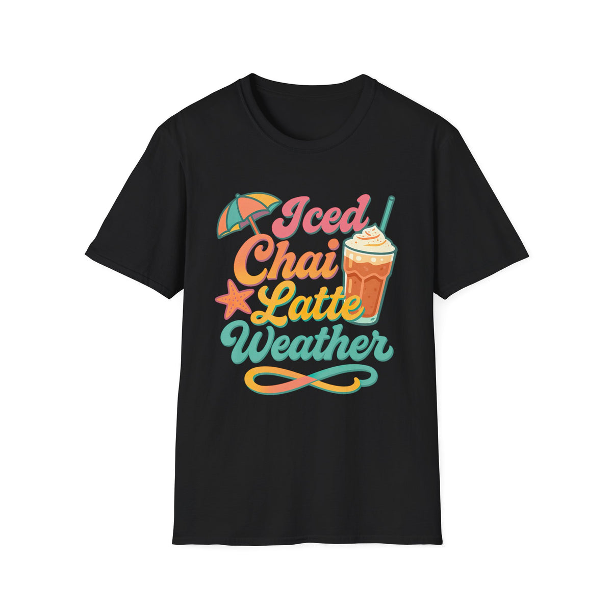 Iced Chai Latte Weather Chai Tea Shirt | Beach Vibes Beach Bum Shirt | Summer Vibes Shirt | Unisex Soft style T-Shirt