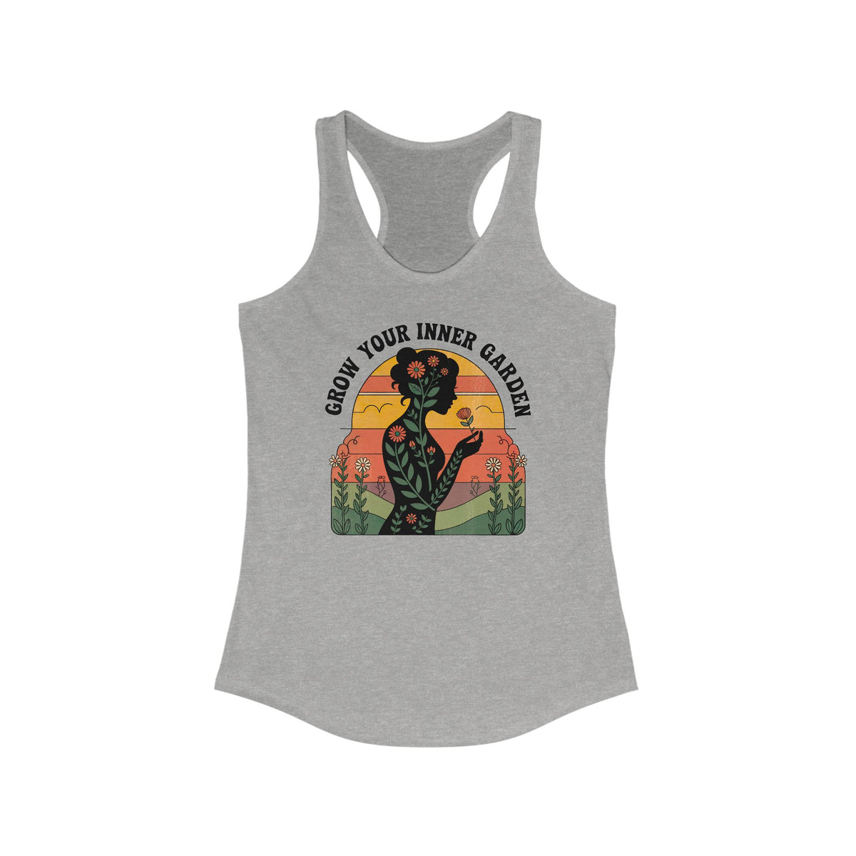 Grow Your Inner Garden Motivational Shirt | Self Care Shirt | Nature Lover Psychologist Gift | Women's Ideal Racerback Tank Top