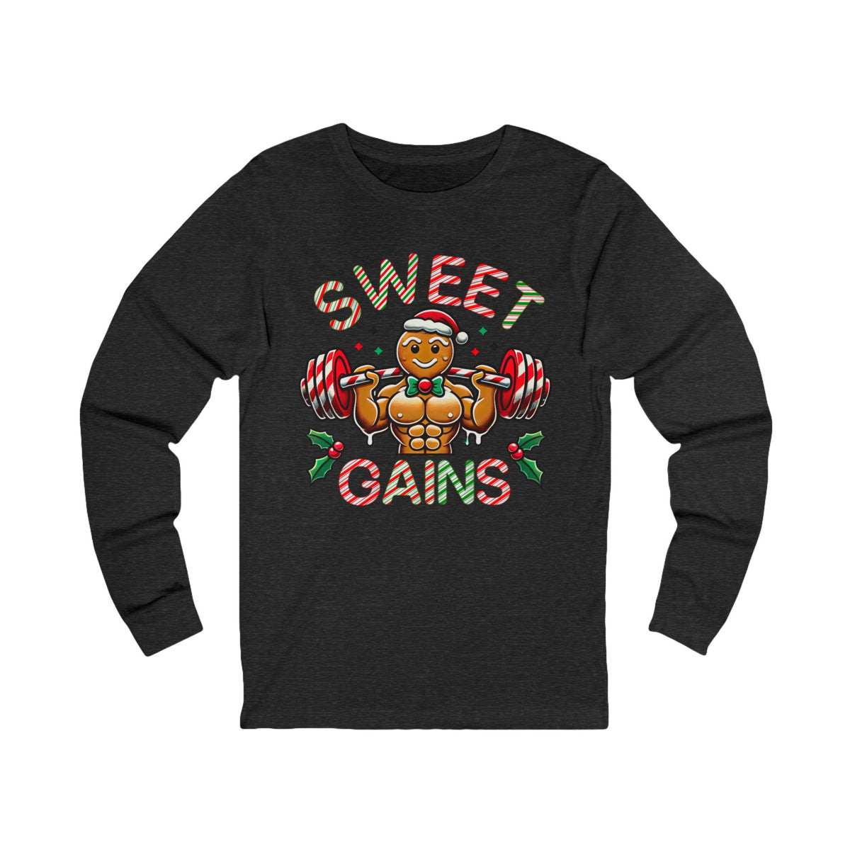 Sweet Gains Gingerbread  Gym Workout Shirt | Funny Christmas Gingerbread Shirt | Gym Rat Gift | Unisex Jersey Long Sleeve T-shirt