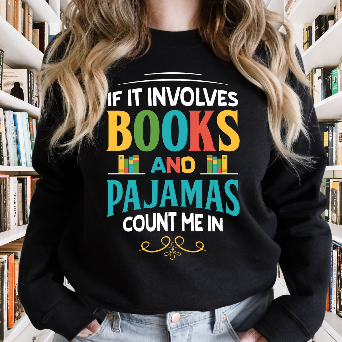 Books Pajamas Funny Book Worm Reading Shirt  | Black Crewneck Sweatshirt