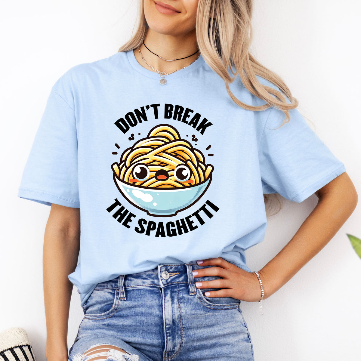 Don't Break Spaghetti Funny Italian shirt  | Light Blue Unisex  Soft Style T-shirt