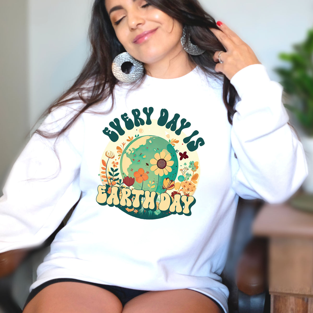 Every Day Is Earth Day Shirt | White Crewneck sweatshirt