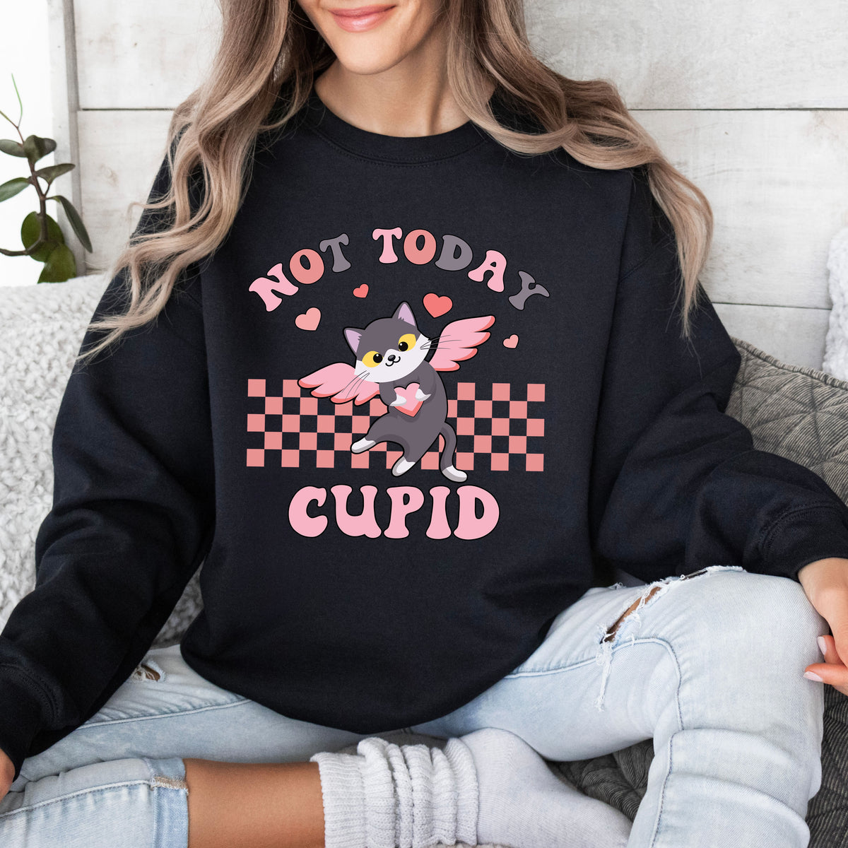 Not Today Cupid Galentines Day Sweatshirt  | Black Crewneck Sweatshirt