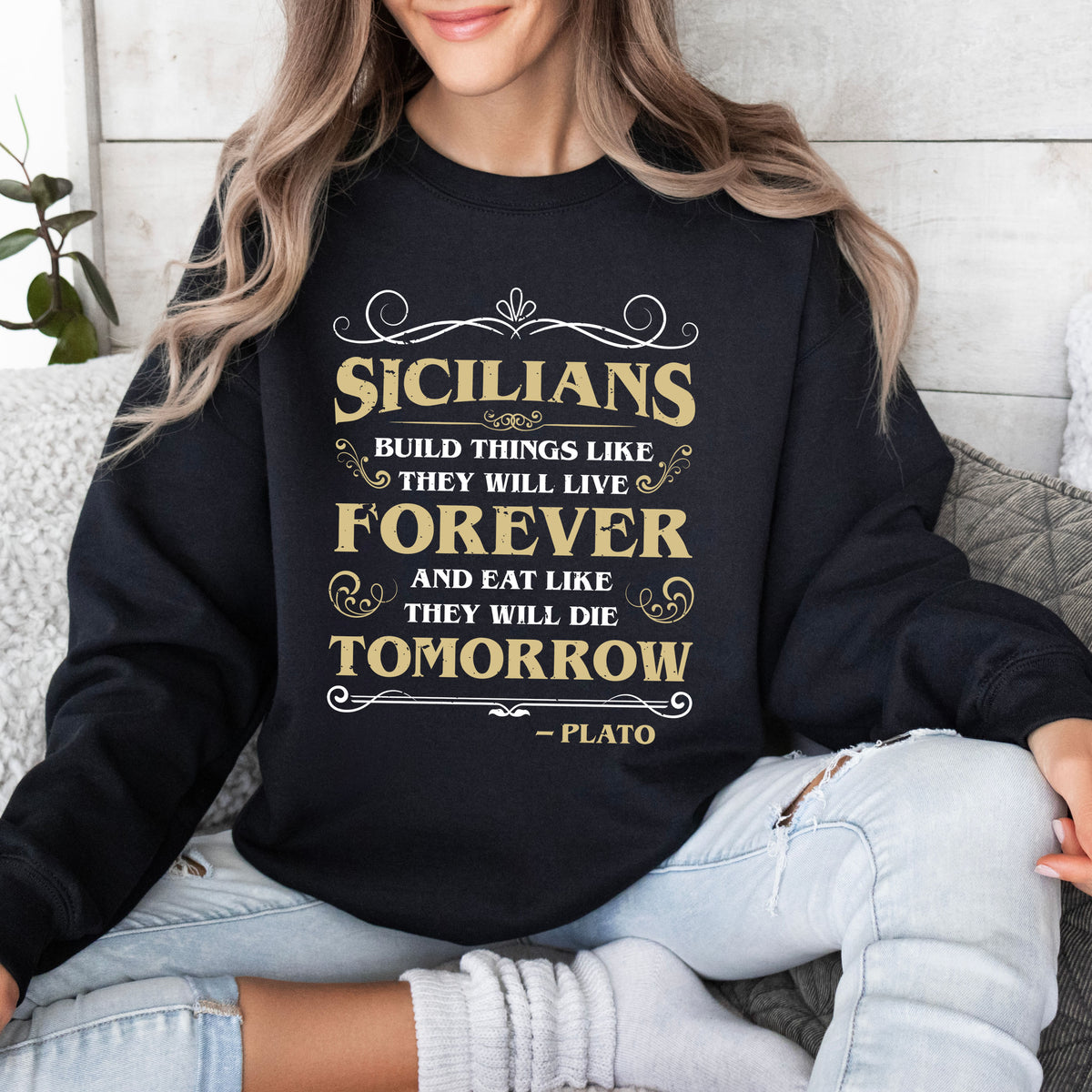 Sicilian Plato Quote Italian Sweatshirt | Black Sweatshirt