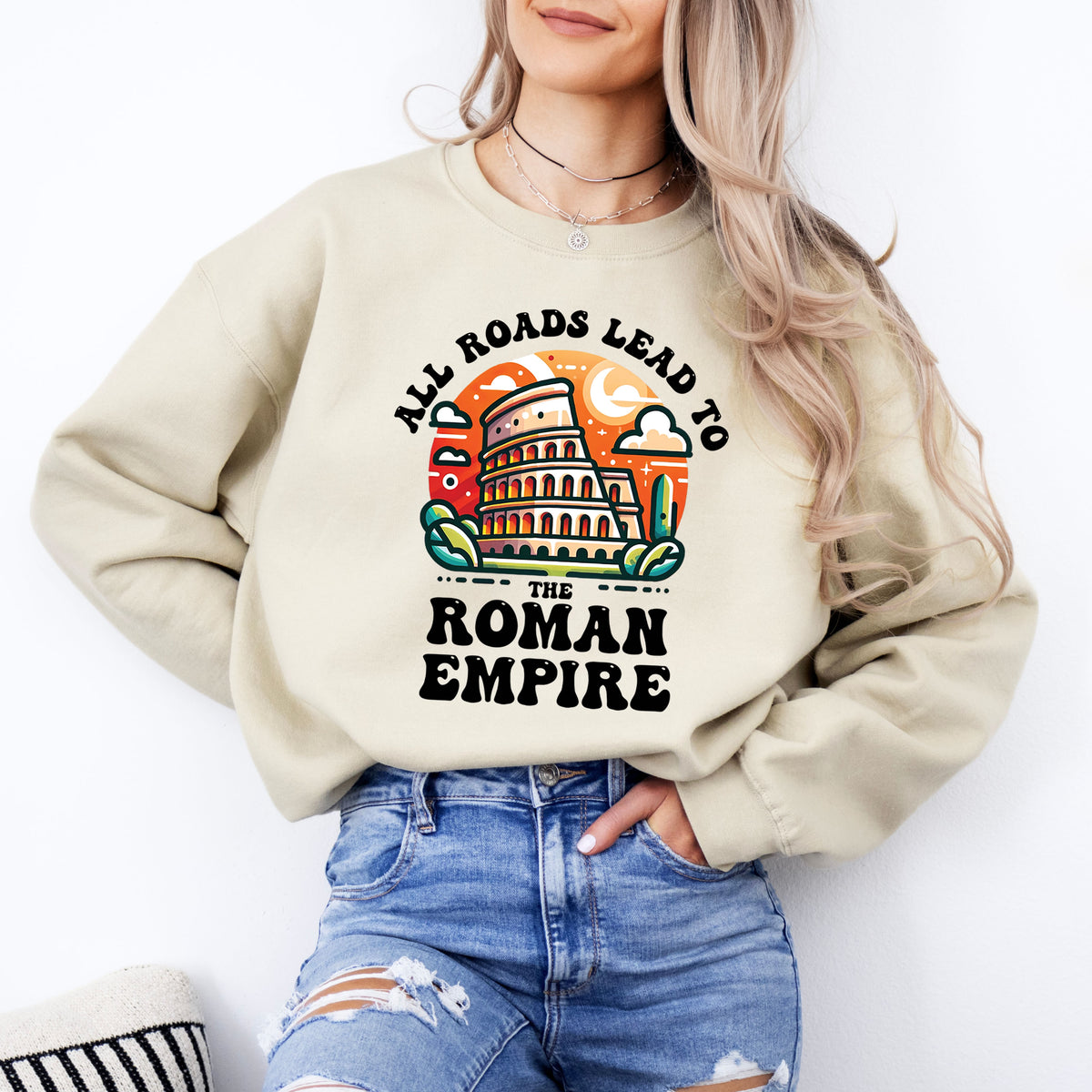 Funny Roman Empire Shirt | Sand Crewneck Sweatshirt