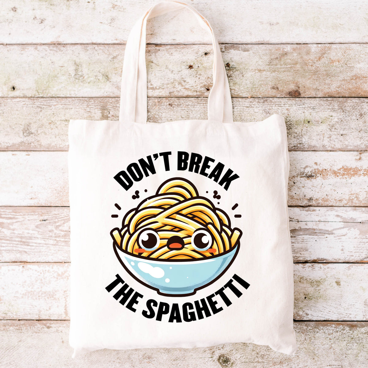 Don't Break Spaghetti Funny Italian Tote  | Natural Cotton Canvas Tote Bag