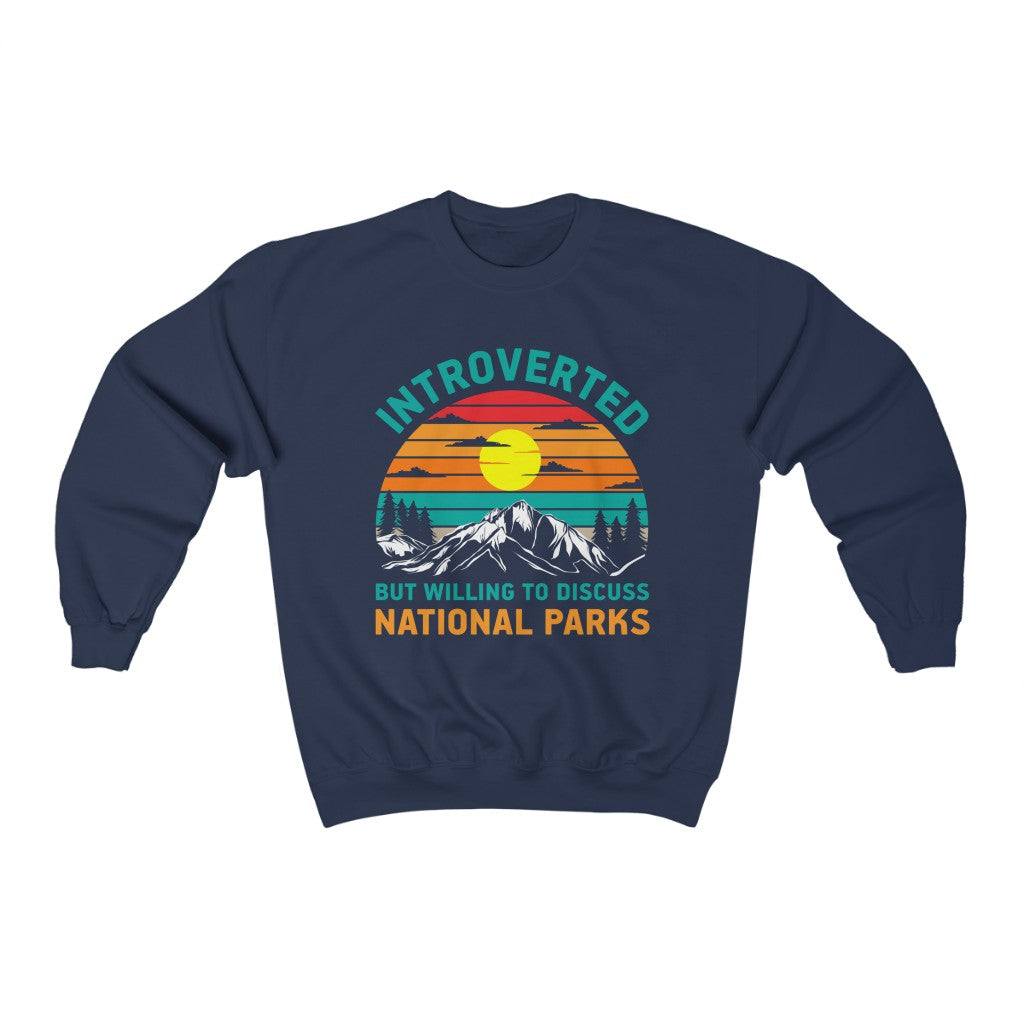 Introvert National Parks Funny Camping Shirt | Introverted Camping Gift | Unisex Crewneck Sweatshirt