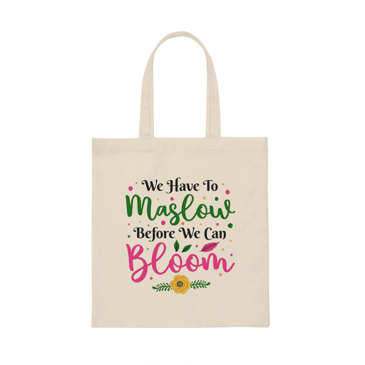 Maslow Before Bloom School Counselor Tote | School Psychology Gift | Canvas Tote Bag