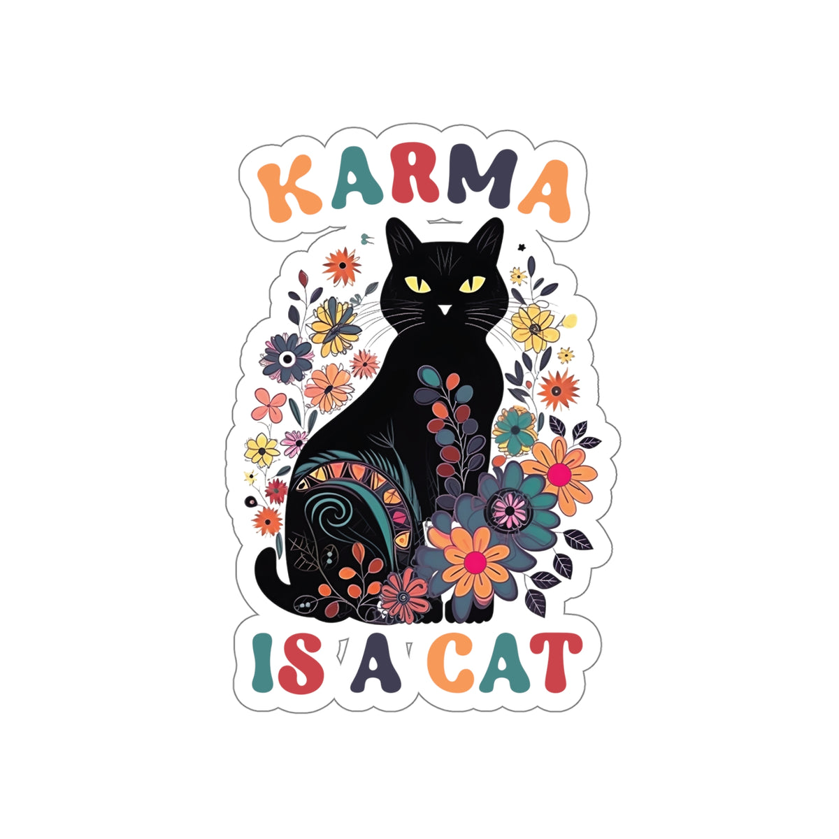 Karma Is a Cat Vinyl Sticker | Funny Cat Sticker | Karma Sticker | Mystical Sticker | Black Cat Lover Gift | Kiss-Cut Stickers