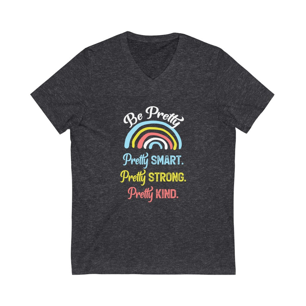 Be Pretty School Counselor Psychology Shirt | Girl Power Psychologist Gift | Unisex Jersey V-neck T-shirt