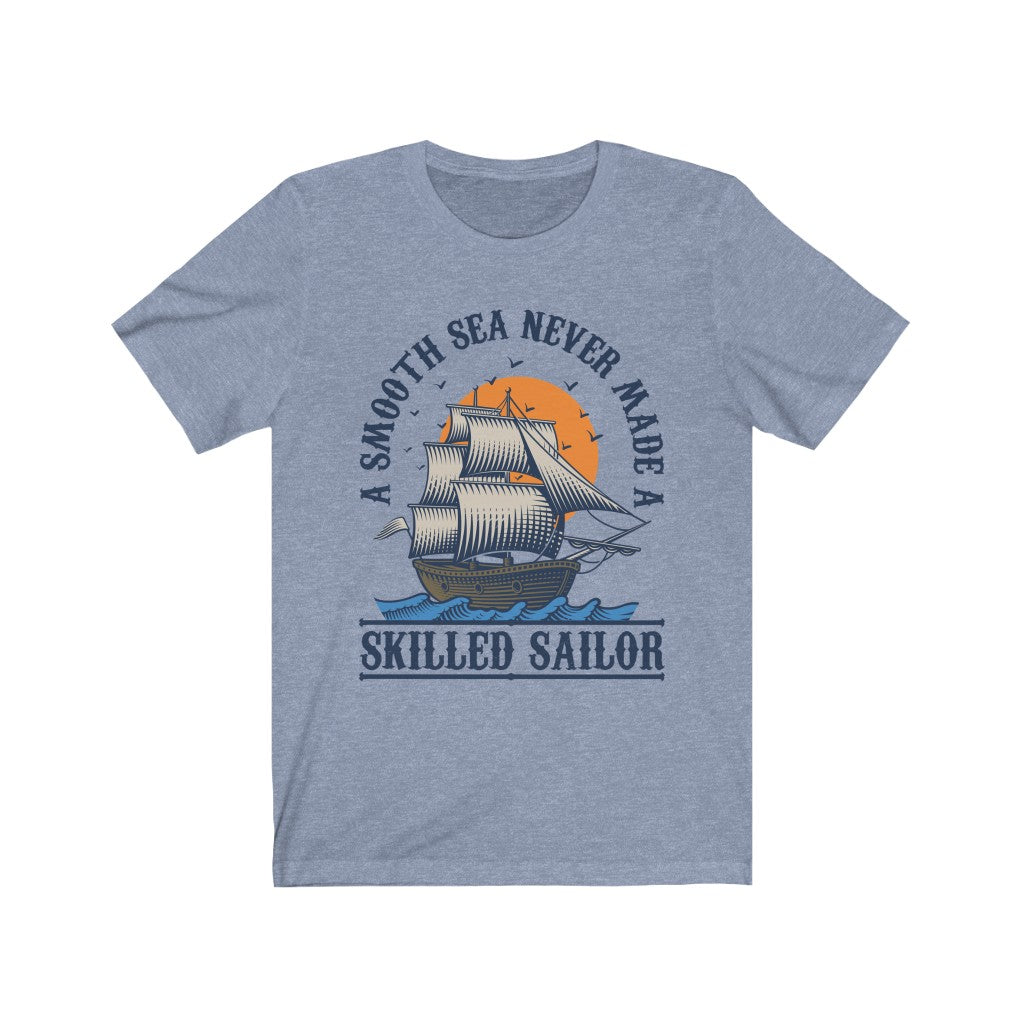 Smooth Seas School Psychology Shirt | Ocean Lover Sailor Shirt | Motivational Gift | Bella Canvas Unisex Jersey T-shirt