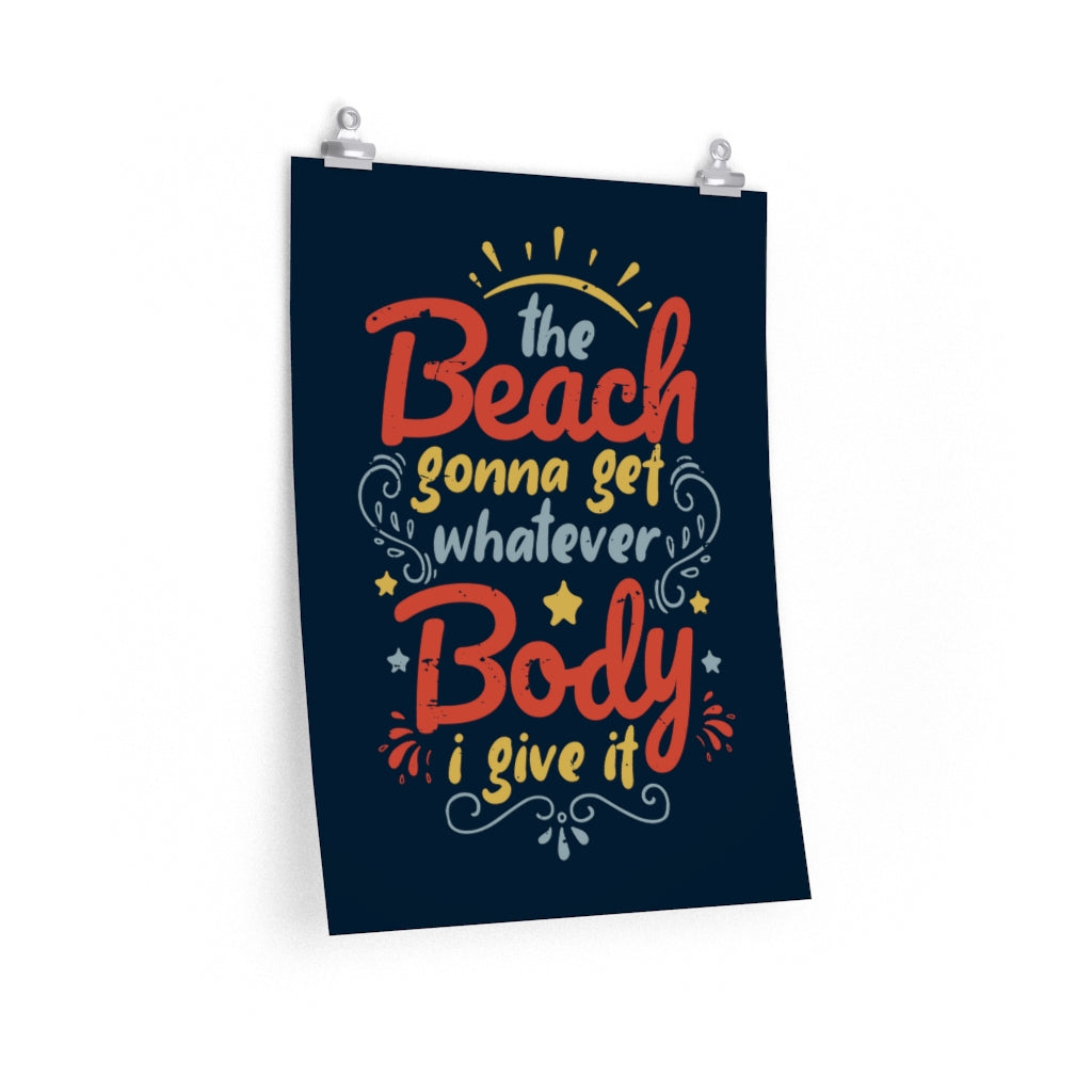 Beach Body Anti Diet Culture Wall Art Print | Beach Bum Gift | Premium Beach Home Decor