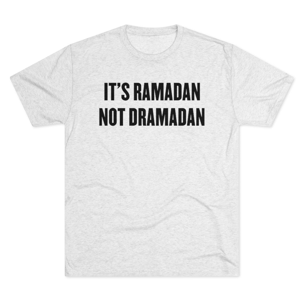 Dramadan Funny Ramadan Shirt Muslim Gift | Men's  Tri-blend T-shirt