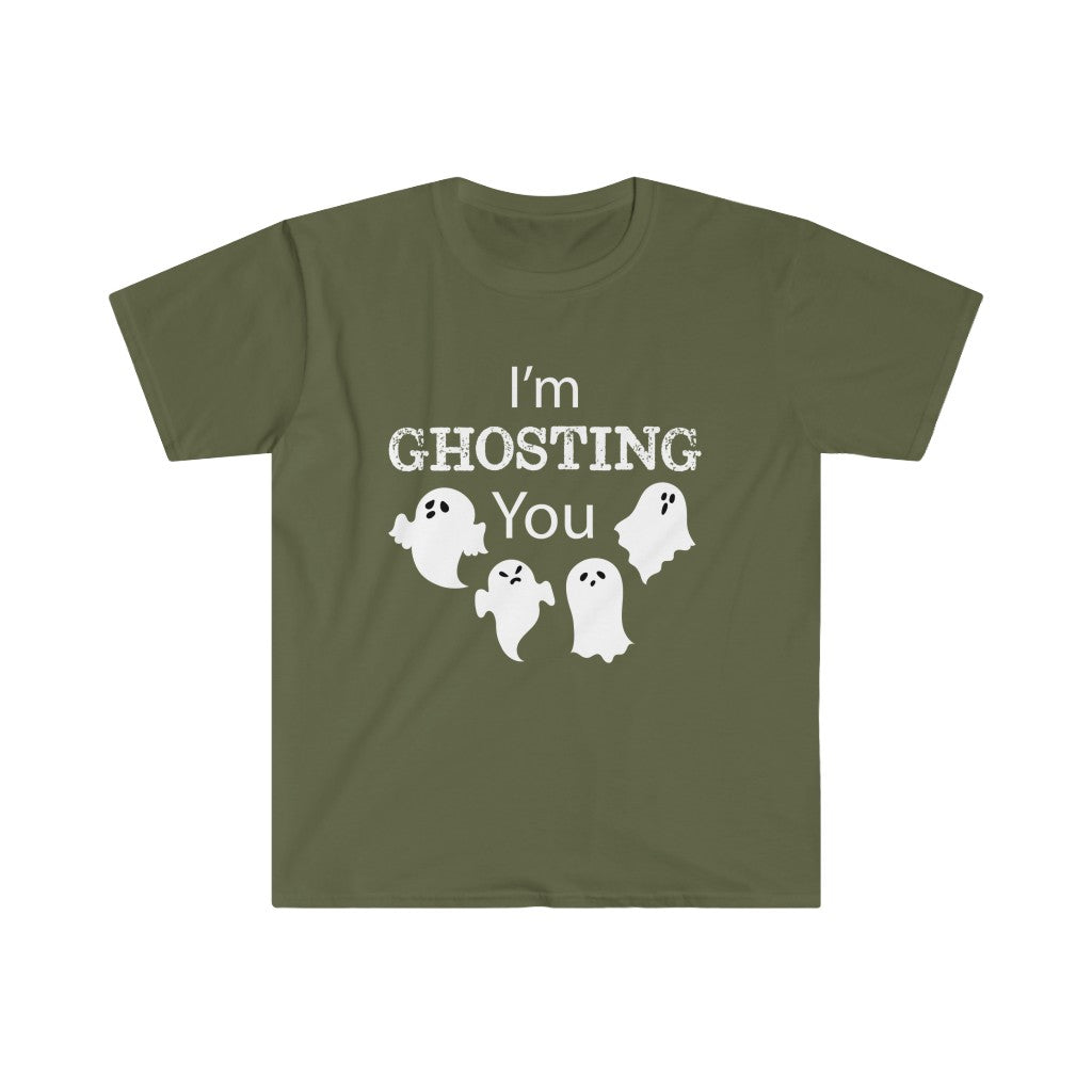 Ghosting You Funny Halloween Ghost Shirt | Cute Ghost Gift | Unisex Soft Style T-Shirt