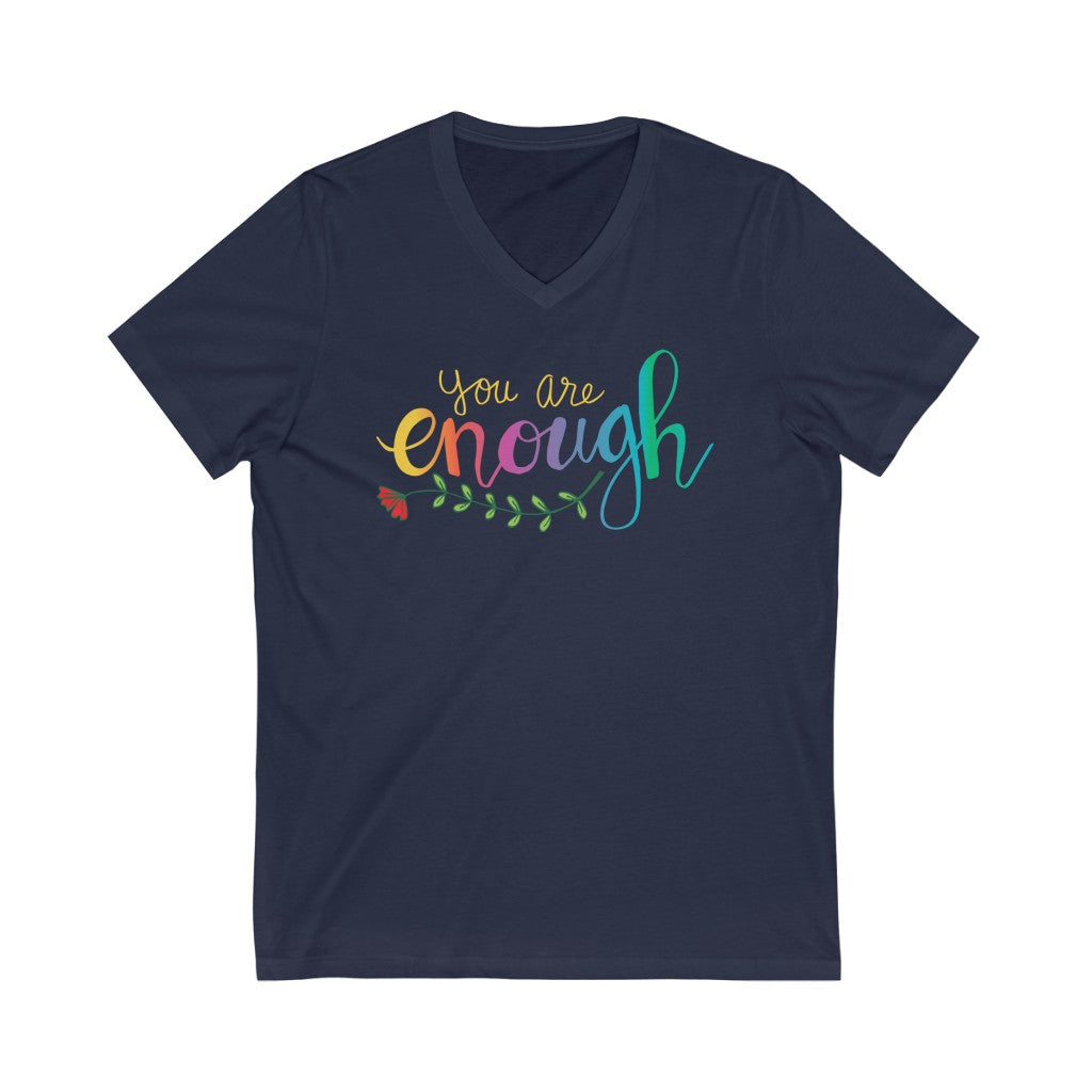You Are Enough Girl Power Psychology Shirt | Psychologist Gift | Unisex Jersey V-neck T-shirt